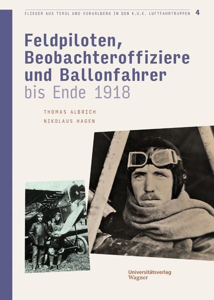 Produktbild: Flieger aus Tirol und Vorarlberg in den k.u.k. Luftfahrtruppen Bd. 4