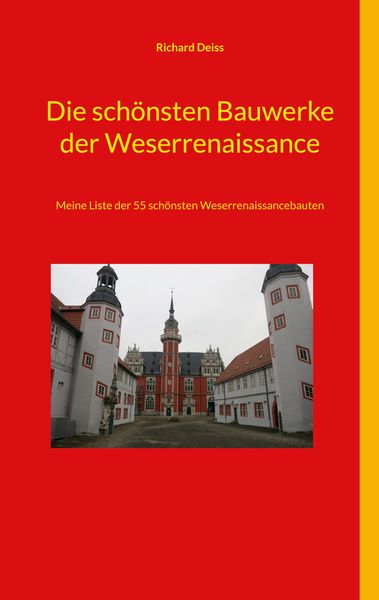 Produktbild: Die sch&ouml;nsten Bauwerke der Weserrenaissance