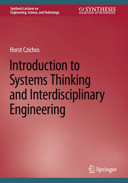 Produktbild: Introduction to Systems Thinking and Interdisciplinary Engineering
