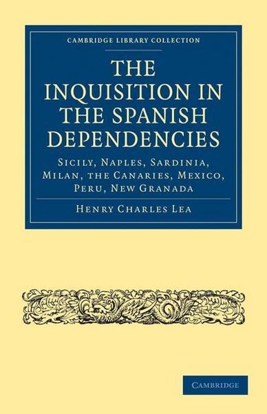 Produktbild: The Inquisition in the Spanish Dependencies