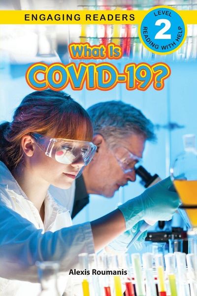 Produktbild: What Is COVID-19? (Engaging Readers, Level 2)