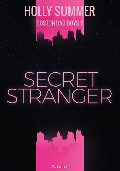 Produktbild: Secret Stranger (Boston Bad Boys Band 1)