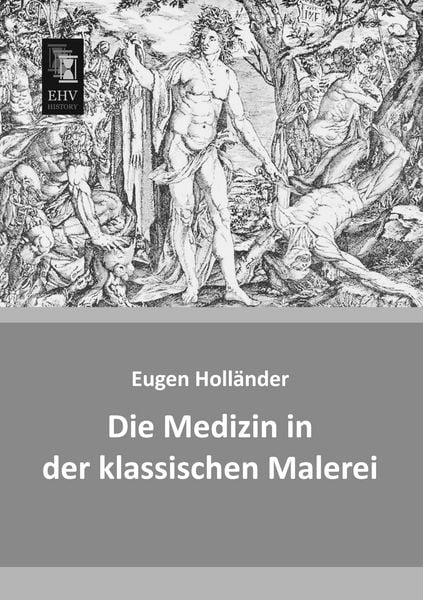 Produktbild: Die Medizin in der klassischen Malerei