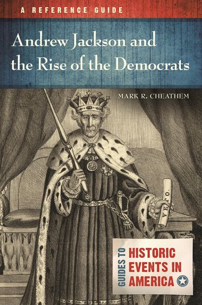 Produktbild: Andrew Jackson and the Rise of the Democrats