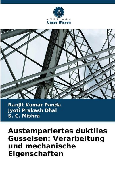 Produktbild: Austemperiertes duktiles Gusseisen: Verarbeitung und mechanische Eigenschaften