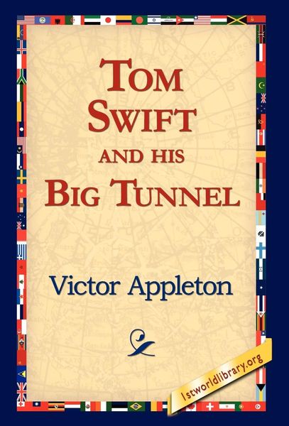 Produktbild: Tom Swift and His Big Tunnel