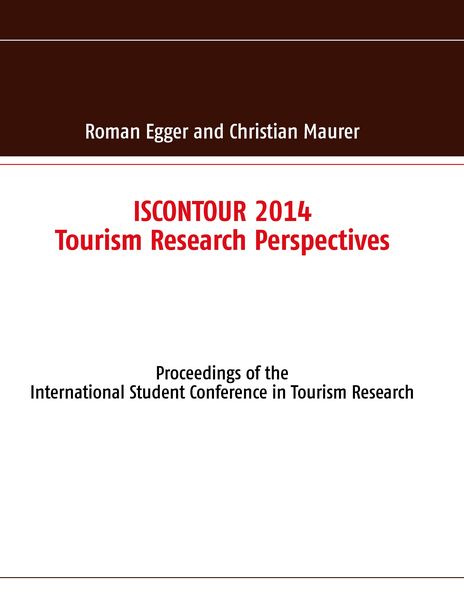 Produktbild: ISCONTOUR 2014 - Tourism Research Perspectives