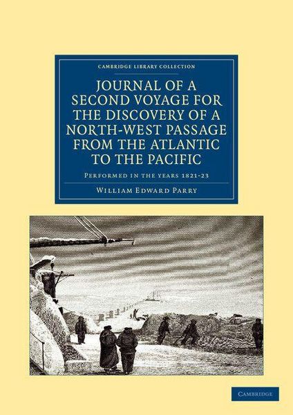 Produktbild: Journal of a Second Voyage for the Discovery of a North-West Passage from the Atlantic to the Pacific