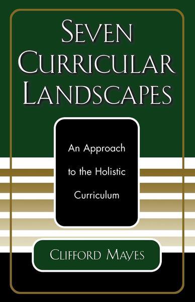 Seven Curricular Landscapes