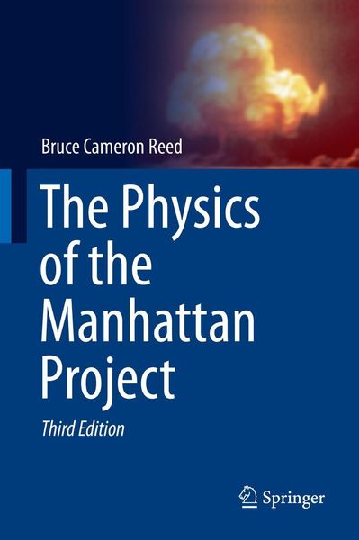 Produktbild: The Physics of the Manhattan Project