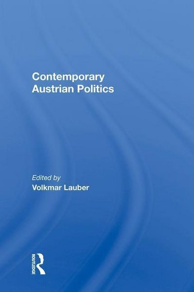Produktbild: Lauber, V: Contemporary Austrian Politics