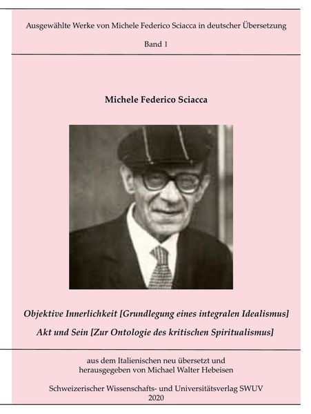 Produktbild: Objektive Innerlichkeit; Akt und Sein