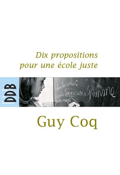 Produktbild: Dix propositions pour une &eacute;cole juste