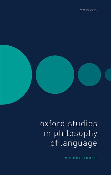 Produktbild: Oxford Studies in Philosophy of Language Volume 3