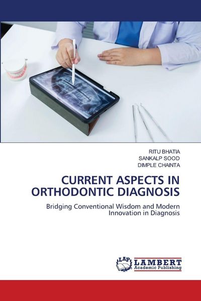 Produktbild: Current Aspects in Orthodontic Diagnosis