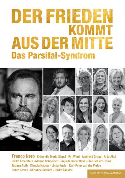 Der Frieden kommt aus der Mitte, Taschenbuch von Pat Wind,Franco Nero,Adelheid Grupp,Ulrike Keferstein,Karl-Peter van der Viefen, Basic