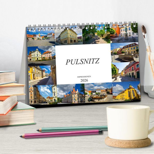 Produktbild: Pulsnitz Impressionen (Tischkalender 2026 DIN A5 quer), CALVENDO Monatskalender