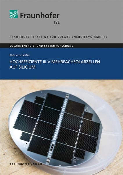 Produktbild: Hocheffiziente III-V Mehrfachsolarzellen auf Silicium