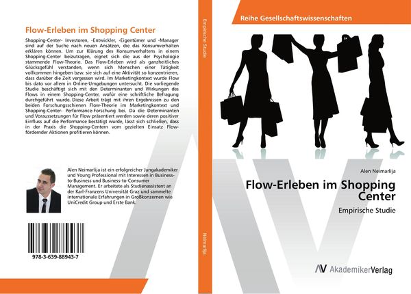 Flow-Erleben im Shopping Center, Taschenbuch von Alen Neimarlija, AV Akademikerverlag, 9783639889437
