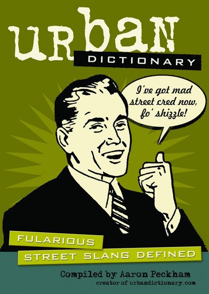 Produktbild: Urban Dictionary: Fularious Street Slang Defined