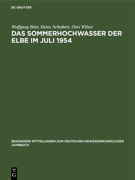 Produktbild: Das Sommerhochwasser der Elbe im Juli 1954