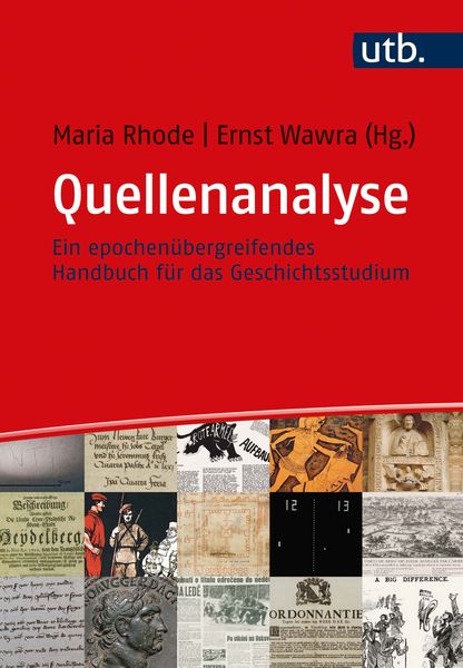 Quellenanalyse, Gebundene Ausgabe von , Utb GmbH, 978-3-8252-5112-3