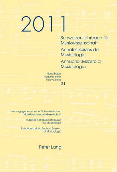 Produktbild: Schweizer Jahrbuch fuer Musikwissenschaft- Annales Suisses de Musicologie- Annuario Svizzero di Musicologia