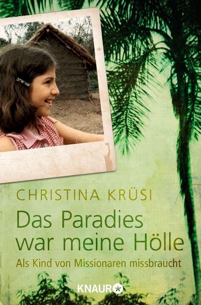 Produktbild: Das Paradies war meine H&ouml;lle