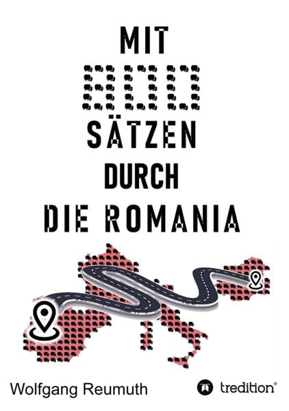 Produktbild: Mit 800 S&auml;tzen durch die Romania
