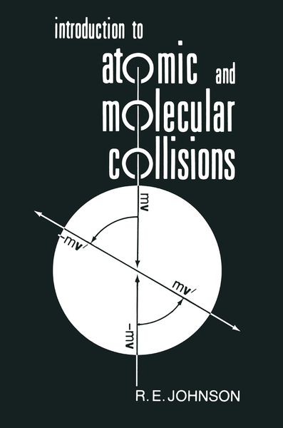 Produktbild: Introduction to Atomic and Molecular Collisions