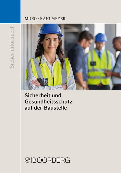 Produktbild: Sicherheit und Gesundheitsschutz auf der Baustelle