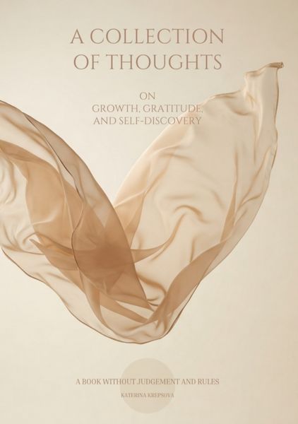 Produktbild: A Collection Of Thoughts On Growth, Gratitude, and Self-Discovery