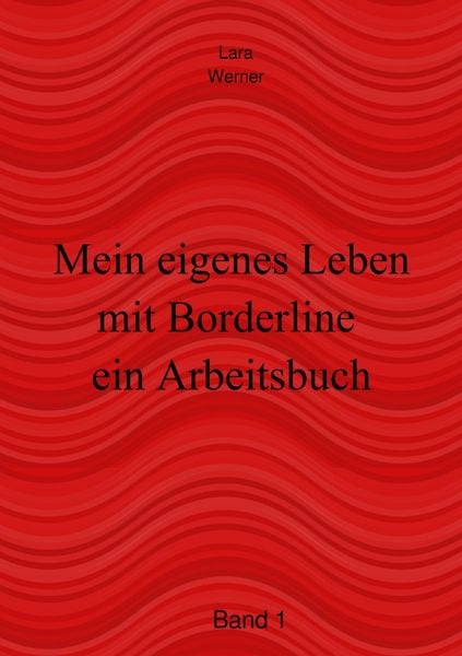 Produktbild: Arbeitsbuch / Mein eigenes Leben mit Borderline