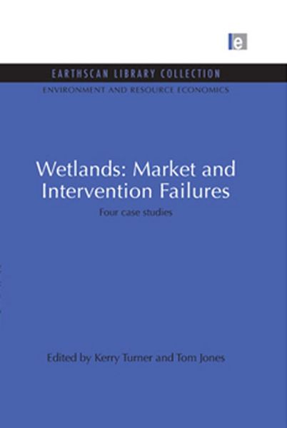 Produktbild: Wetlands: Market and Intervention Failures