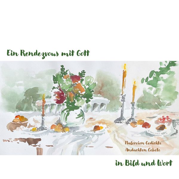 Produktbild: Ein Rendezvous mit Gott in Bild und Wort