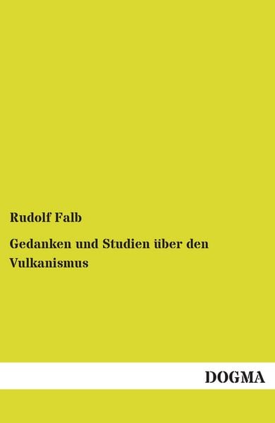 Produktbild: Gedanken und Studien &uuml;ber den Vulkanismus
