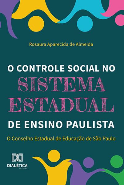Produktbild: O controle social no sistema estadual de ensino paulista