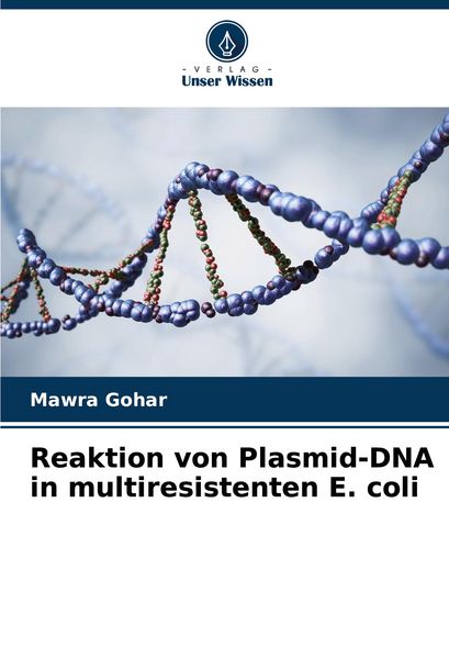 Produktbild: Reaktion von Plasmid-DNA in multiresistenten E. coli