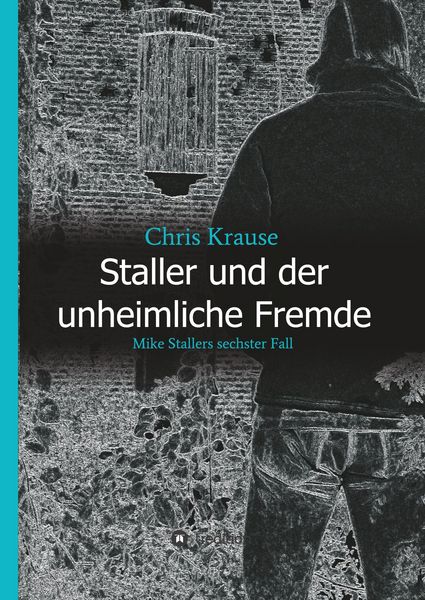 Produktbild: Staller und der unheimliche Fremde
