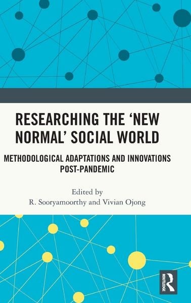 Produktbild: Researching the 'New Normal' Social World