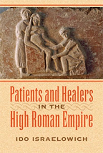 Produktbild: Patients and Healers in the High Roman Empire