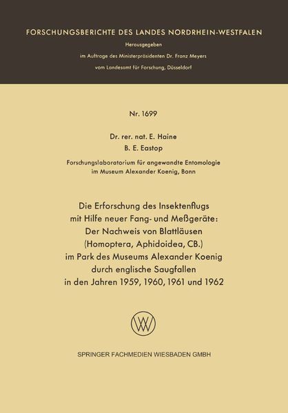 Produktbild: Die Erforschung des Insektenflugs mit Hilfe neuer Fang- und Me&szlig;ger&auml;te: Der Nachweis von Blattl&auml;usen (Homoptera, Aphidoidea, CB.) im Park des Museums A
