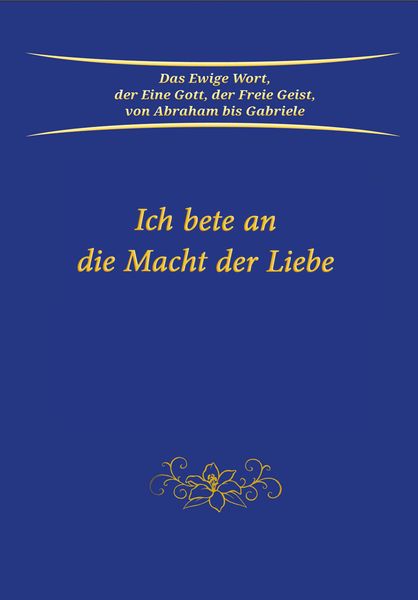 Produktbild: Ich bete an die Macht der Liebe