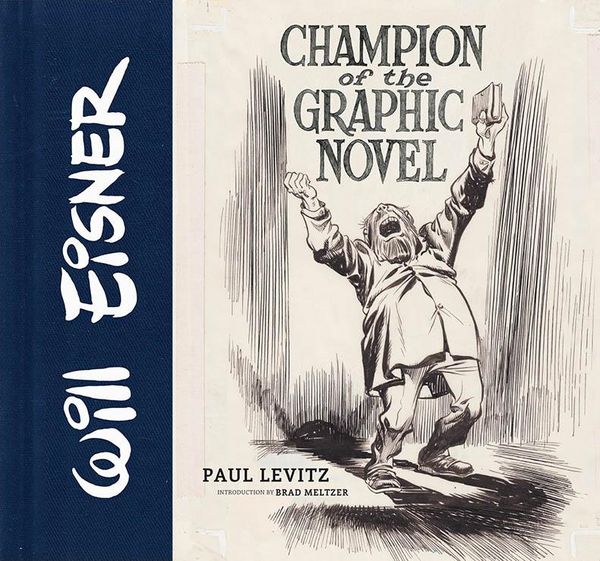 Produktbild: Will Eisner: Champion of the Graphic Novel