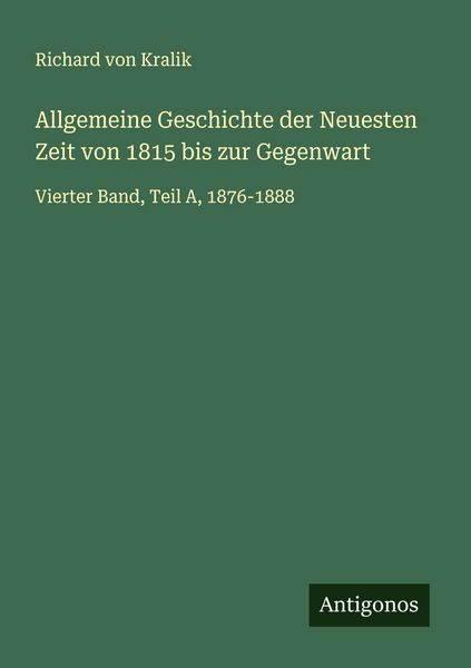 Produktbild: Allgemeine Geschichte der Neuesten Zeit von 1815 bis zur Gegenwart