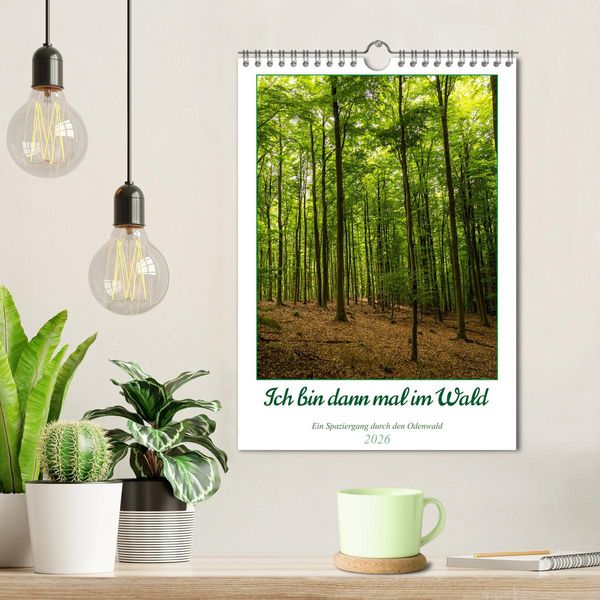 Produktbild: Ich bin dann mal im Wald (Wandkalender 2026 DIN A4 hoch), CALVENDO Monatskalender