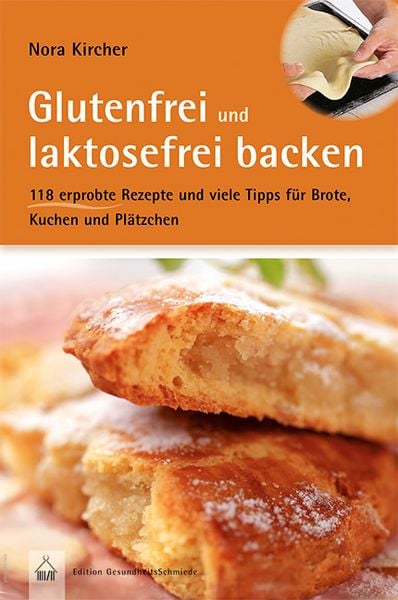 Glutenfrei und laktosefrei backen, Taschenbuch von Nora Kircher, Hädecke Verlag, 9783775007160