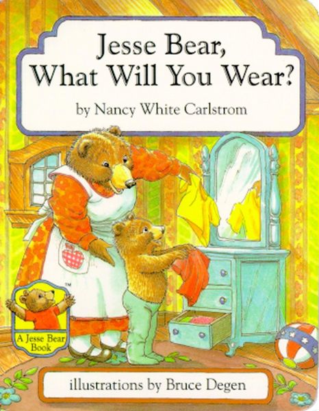 Produktbild: Jesse Bear, What Will You Wear?