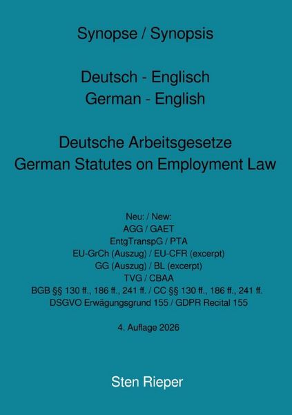 Produktbild: Synopse / Synopsis Deutsch - Englisch German - English Deutsche Arbeitsgesetze German Statutes on Employment Law