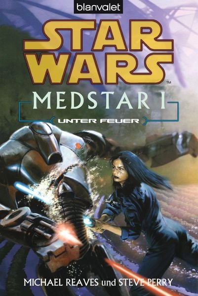 Produktbild: Star Wars. MedStar 1. Unter Feuer